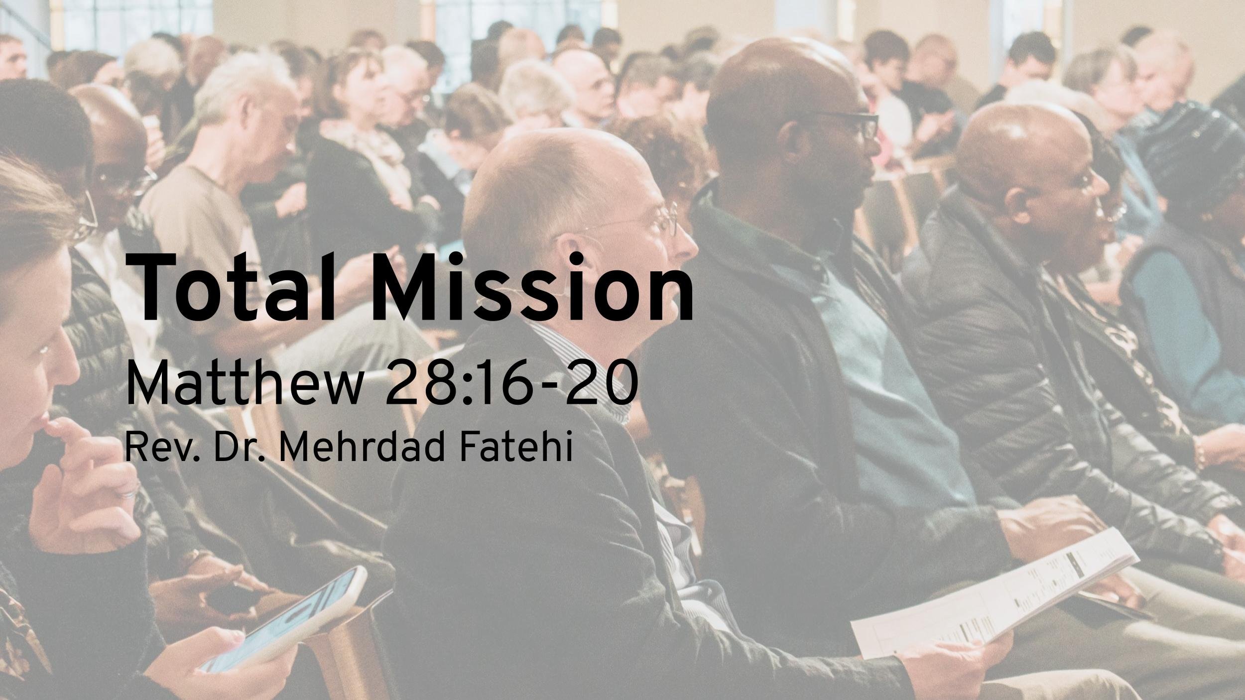Total Mission (Matthew 28:16–20)