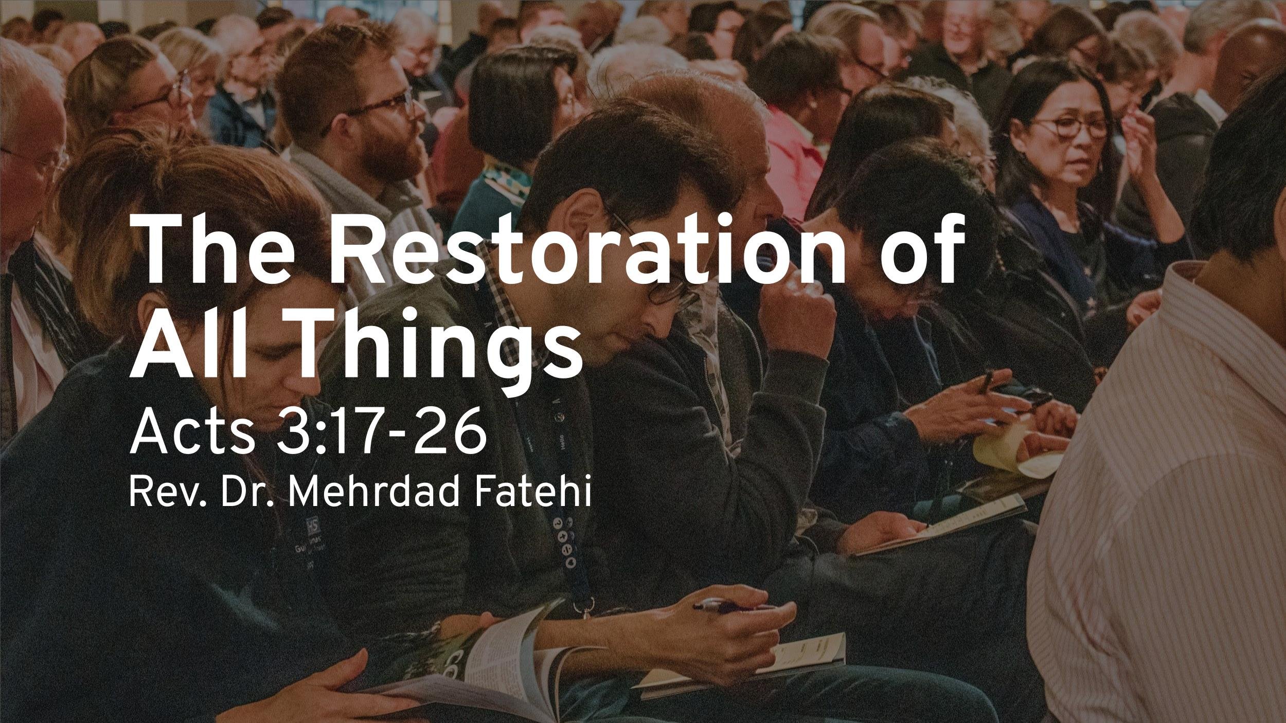 The Restoration of All Things (Acts 3:17–26)