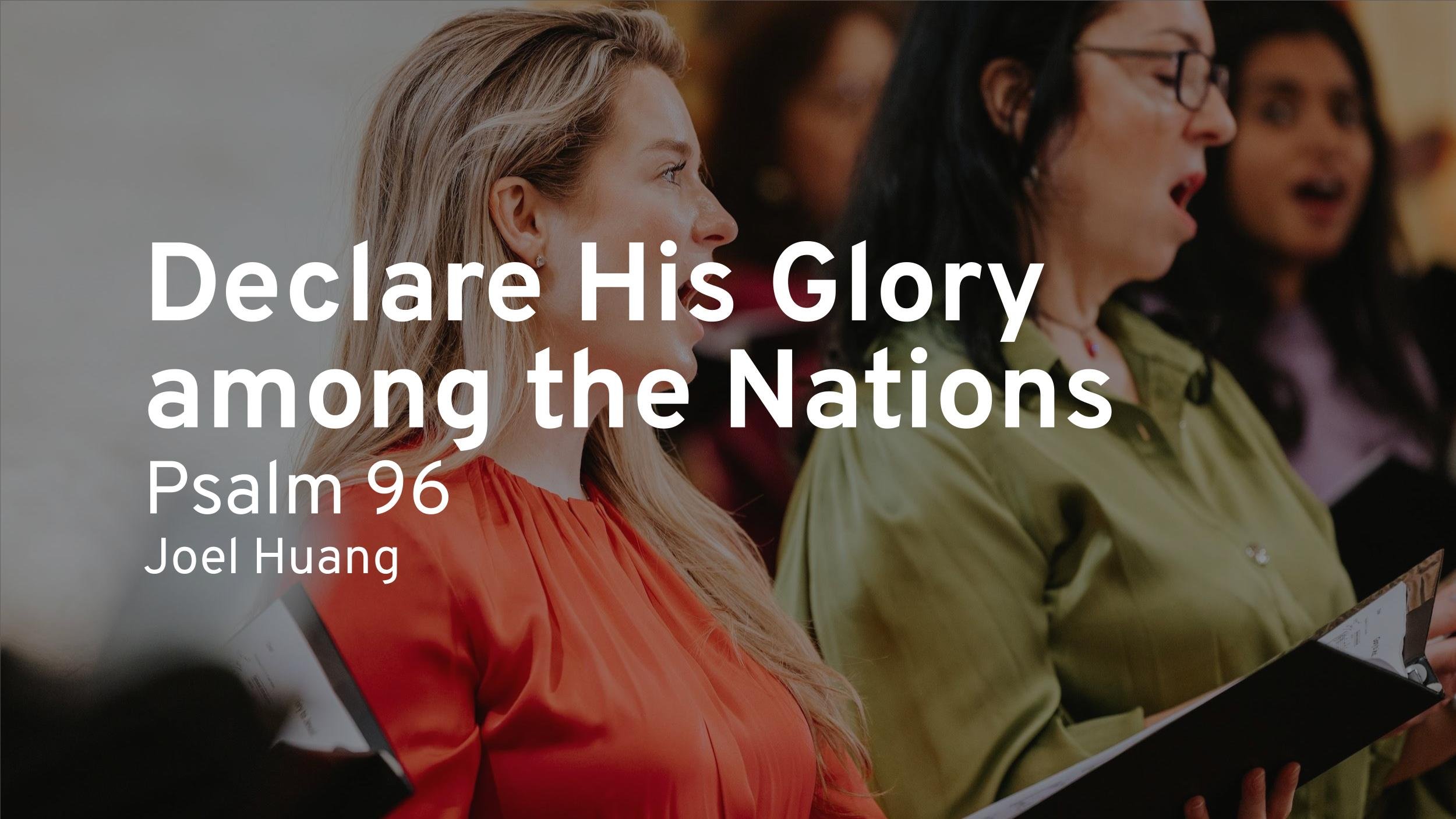 Declare his Glory among the Nations.mp3 (Psalm 96) episode artwork