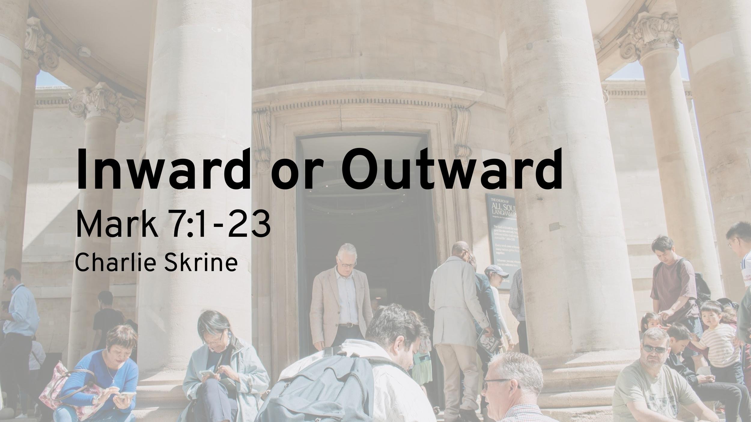 Inward or Outward (Mark 7:1–23) episode artwork