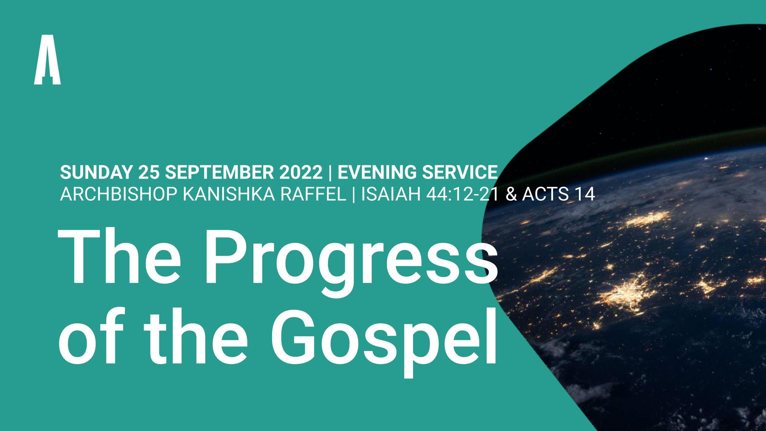 The Progress of the Gospel