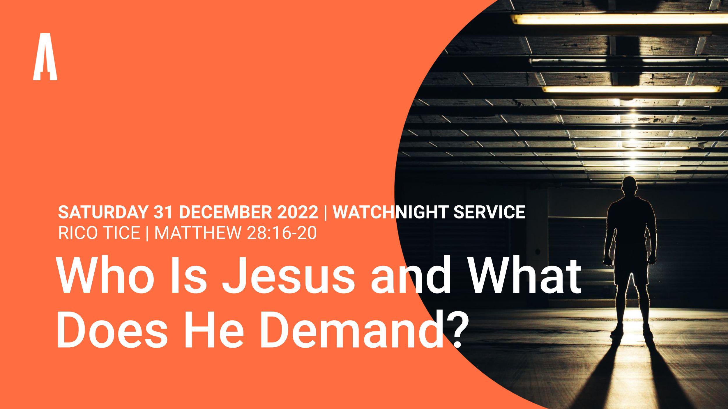 Who Is Jesus and What Does He Demand?