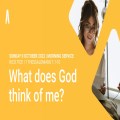 What Does God Think of Me?