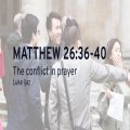 The conflict in prayer
