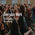 Everyday Work