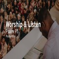 Worship & Listen