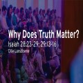 Why Does Truth Matter?
