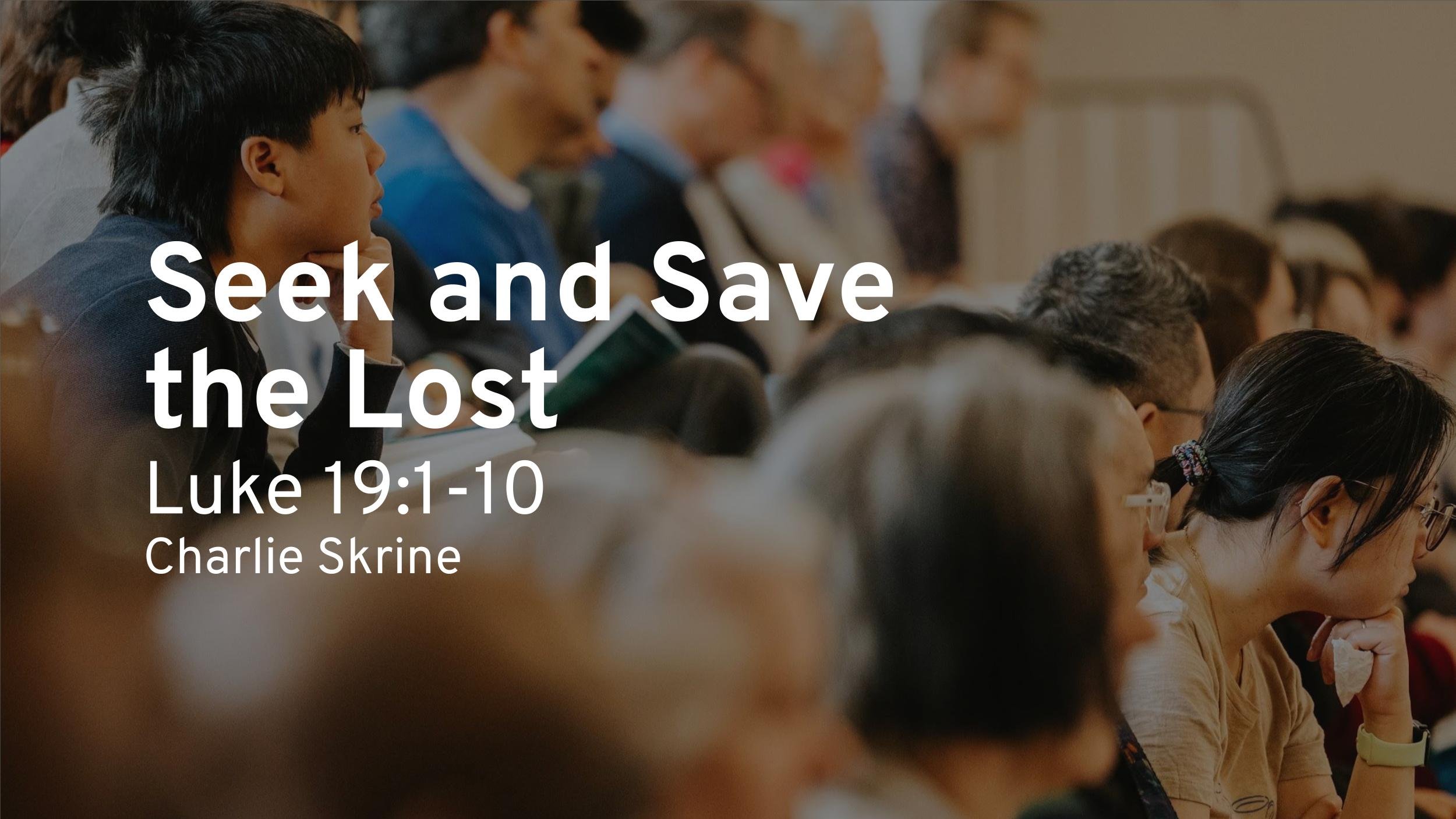 Seek and Save the Lost